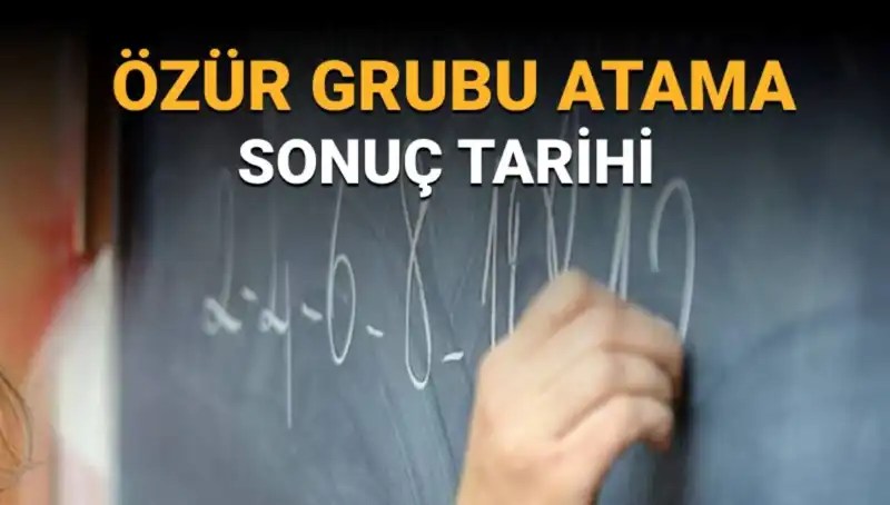 Mazerete Bağlı Atama Sonuçları Ne Zaman Açıklanacak? Beklentiler ve Tarihler