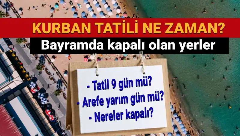 Kurban Bayramı 2023’te Uzun Tatil Fırsatı: Tarihler ve Detaylar