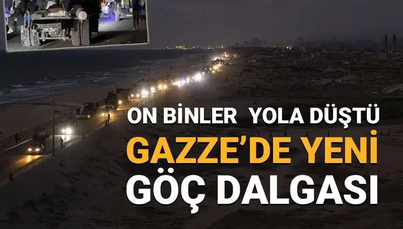 Gazze'de Büyüyen Kriz: Yeni Göç Dalgası Hızla Yayılıyor