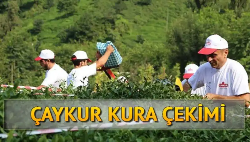Çaykur Canlı Kura Sonuçları: Kura İsim Listesi Nasıl Öğrenilir?