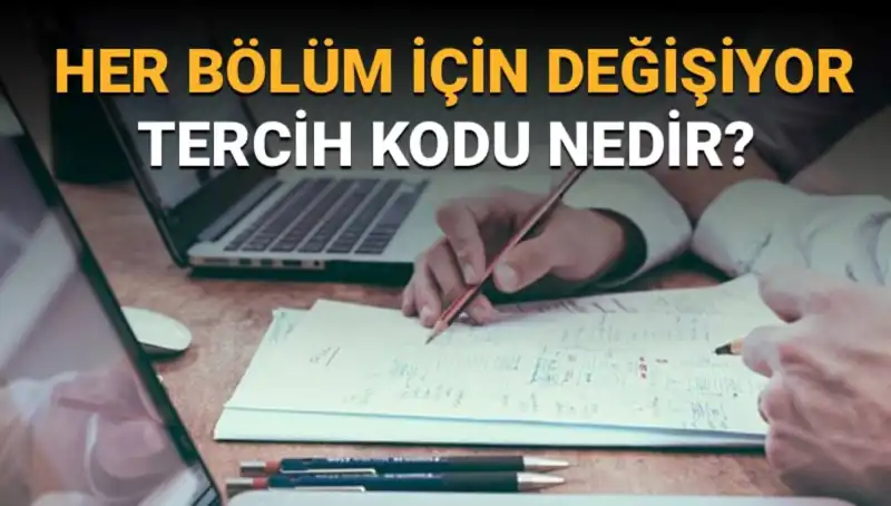 Üniversite Tercih Sürecinde Tercih Kodları: Nedir, Nasıl Bulunur?
