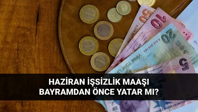 Bayram Öncesi İşsizlik Aylığı Ne Zaman Yatacak? Tüm Detaylar Burada!