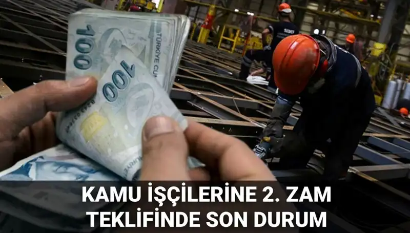 Kamu İşçilerine 2025 İçin Yeni Zam Teklifleri Açıklandı!
