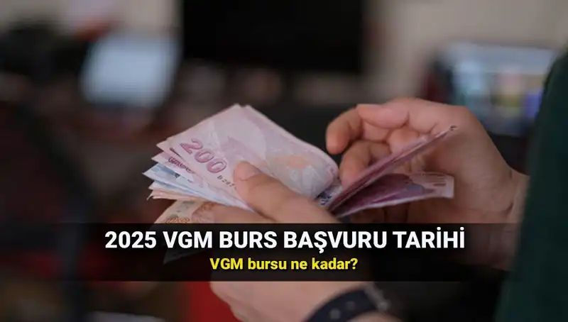 VGM Burs Başvuru Takvimi 2025: Başvurular Ne Zaman Başlayacak?