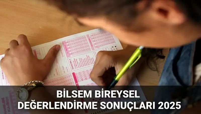 2025 BİLSEM Değerlendirme Sonuçları Açıklandı! Kayıt Hakkı Kazananlar İçi Hazır Mı?